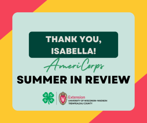 Thank you, Isabella! AmeriCorps Summer in Review.